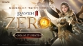Raven2, pre-registration for the special server \'ZERO\' to celebrate the 2nd anniversary of release.